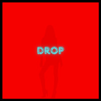 DROP Song Download: Play & Listen DROP all MP3 Song @Gaana