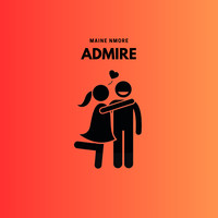 Admire