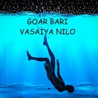 Goar Bari Vasaiya Nilo