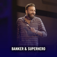 Banker & Superhero