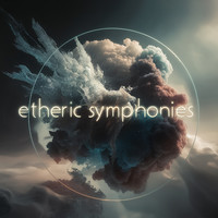 Etheric Symphonies