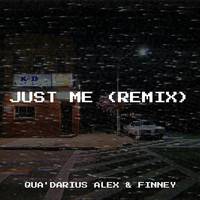 Just Me (Remix)