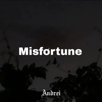 Misfortune