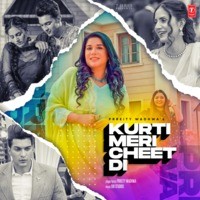 Kurti Meri Cheet Di