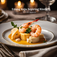 Udang Keju Sepiring Rindu