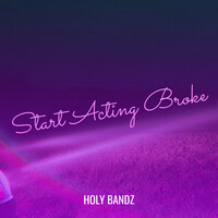 Start Acting Broke