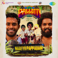 Naattu Pappadam (From "Pallotty 90s Kids")