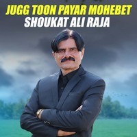 Jugg Toon Payar Mohebet