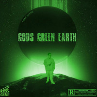 Gods Green Earth (Remastered 2024)