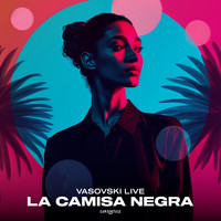 La Camisa Negra Song Download: Play & Listen La Camisa Negra Spanish ...