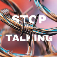 Stop Talking