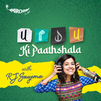 Urdu Ki Paathshala | Rj Sayema - season - 1