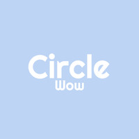 Circle Wow