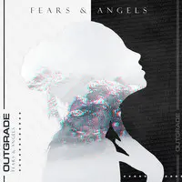 Fears & Angels