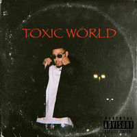 Toxic World