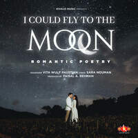 I Could Fly To The Moon - Romantic Poetry