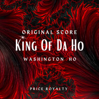 King of da Ho (Original Score)