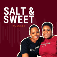 Salt and Sweet Podcast - season - 1