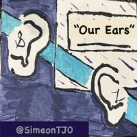 Our Ears