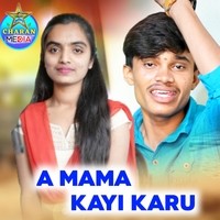 A Mama Kayi Karu