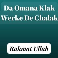 Da Omana Klak Werke De Chalak