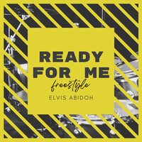 Ready for Me Freestyle