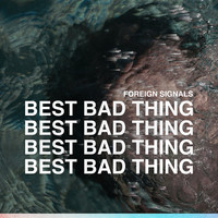 Best Bad Thing