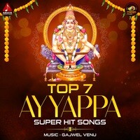 Top 7 Ayyappa Super Hit Songs