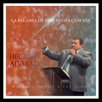 caminar Imperial a la deriva Cordero Santo MP3 Song Download by Hector Alvarado (La Palabra De Dios  Hecha Canción (Evangelizando a Las Almas))| Listen Cordero Santo Spanish  Song Free Online