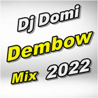 Dembow MIX 2022