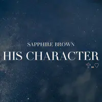 His Character