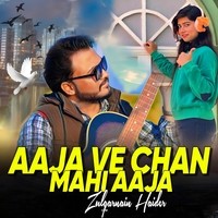 Aaja Ve Chan Mahi Aaja