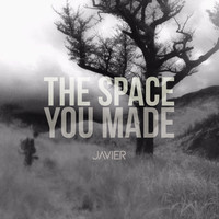 The Space You Made