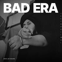 Bad Era