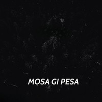 MOSA GI PESA