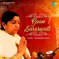 Gaan Saraswati Lata Mangeshkar
