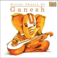 Divine Chants Of Ganesh