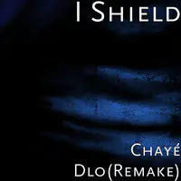 Chayé Dlo(Remake)