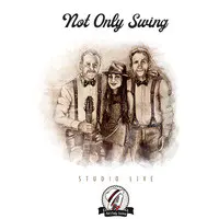 Not Only Swing - Studio Live