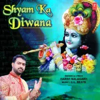 Shyam Ka Diwana