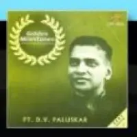 Golden Milestones - Pandit D V Paluskar