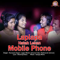 Laplapa Hatah Lekan Mobile Phone