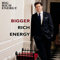 Bigger Rich Energy