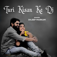 Turi Kisan Ke Dj