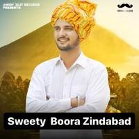 Sweety Boora Zindabad