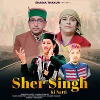 Sher Singh Ki Natti