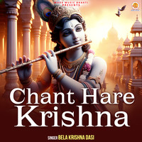 Chant Hare Krishna