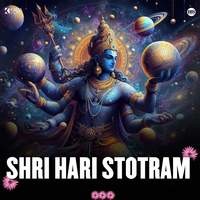 Shri Hari Stotram Song Download: Play & Listen Shri Hari Stotram ...