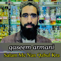 Salam Me Nan Qabul Kra