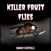 Killer Fruit Flies